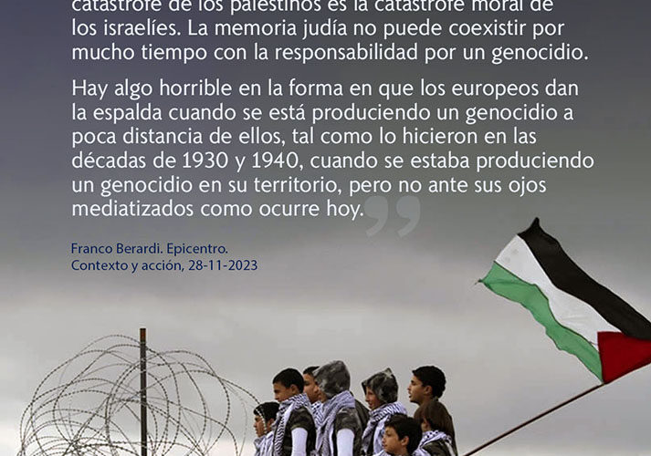 GAZA ES EL EPICENTRO DEL CATACLISMO QUE DIVIDE LA HUMANIDAD