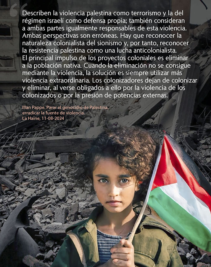 ERRADICAR LA FUENTE DEL GENOCIDIO PALESTINO