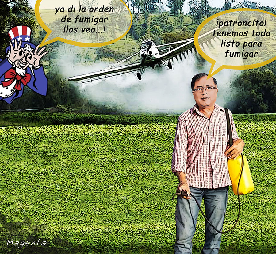 EL GRINGO ORDENA FUMIGAR