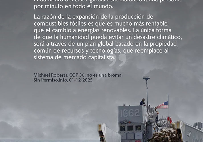 QUEMAR COMBUSTIBLES FÓSILES ES QUEMAR LA VIDA